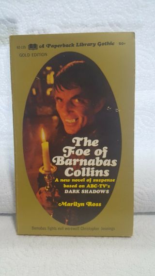 Dark Shadows The Foe Of Barnabas Collins By Marilyn Ross 62 - 135