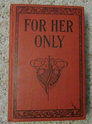 For Her Only By Charles Garvice Vintage Art Deco Cover