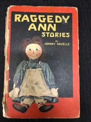 Vintage Raggedy Ann Stories By Johnny Gruelle 1918 Edition Hardcover