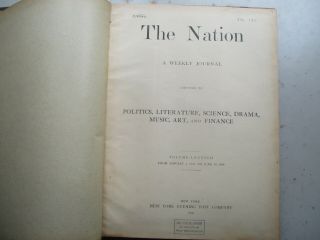 Bound Volume Of The Nation - January To June 1909 Politics,  Arts Etc.
