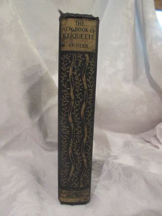 The Book of Etiquette by Lillian Eichler Revised Edition 1934 2