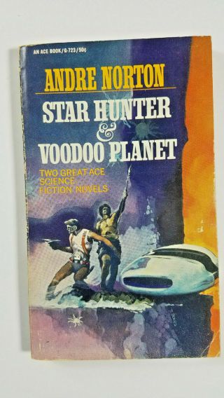 Star Hunter & Voodoo Planet By Andre Norton Ace 1961 Paperback
