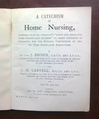 A CATECHISM OF HOME NURSING The St John Ambulance Association Vintage booklet 2
