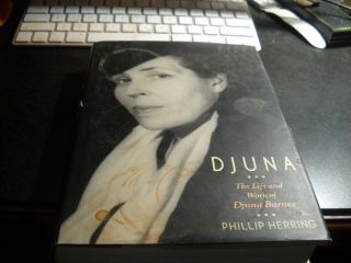 Djuna (1996) By Phillip Herring (the Life And Work Of Djuna Barnes) (penguin)