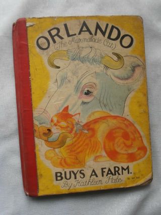 Orlando Buys A Farm.  Kathleen Hale.  1959.  5th Imp.  H/b.  Illus.  Poor Condit.