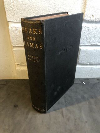 Marco Pallis Peaks And Lamas 2nd Edition No Dust Jacket 1940 Cassell Hb