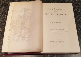 Antique Book.  1894.  Short History Of English People.  Illustrated.  Maps.  Vol Iv.  Prop.