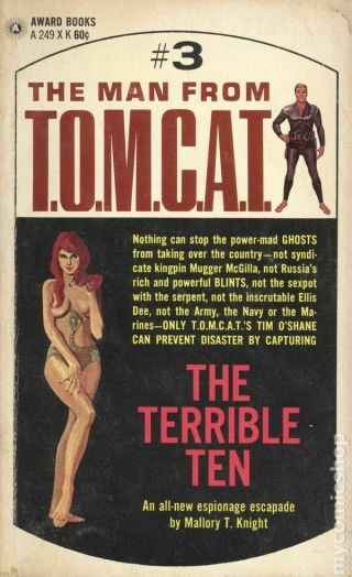 The Terrible Ten (very Good) Man From T.  O.  M.  C.  A.  T.  Award A 249 X K 1967 Spy