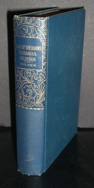 Lqqk Antique Hb.  The Last Of The Barons By Edward Bulwer Lytton