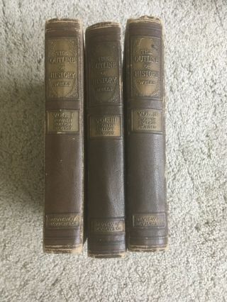 The Outline Of History Vols.  I,  Ii And Iii Fourth Edition Revised 1922