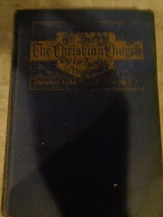 The Story Of The Christian Church By Jesse Lyman Hurkbut 1933 Hardcover,