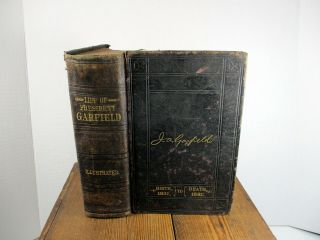 The Life Of James Abram Garfield Late President Of The United States Balch 1881