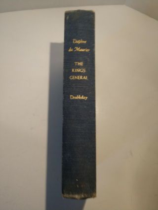 The Kings General By Daphne Du Maurier 1946 Doubleday & Co.  Hc