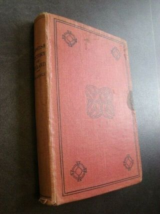 A Concise History Of Ireland From The Earliest Times To 1922 By P.  W.  Joyce