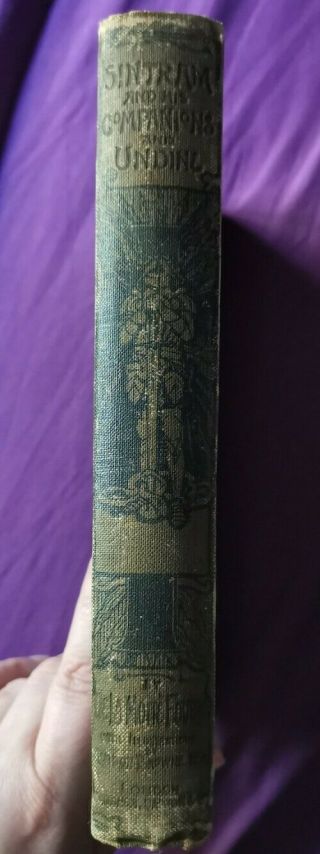 Sintram and His Companions & Undine by De La Motte Fouque 1910 H/B illustrated 2