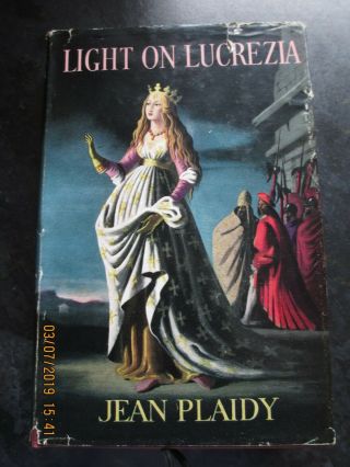 Light On Lucrezia By Jean Plaidy First Edition 1958 Hardback 1st Robert Hale