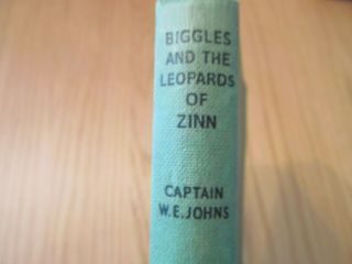 Biggles And The Leopards Of Zinn By W.  E.  Johns - 1960 First Edition