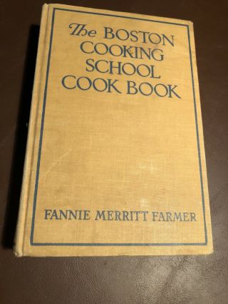 1946 The Boston Cooking School Cook Book By Fannie Merritt Farmer 7th Edition