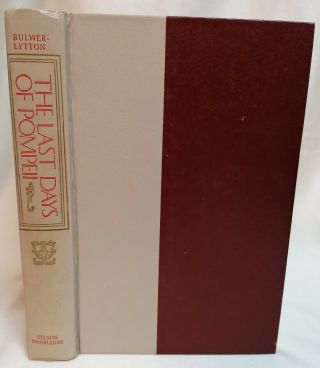 Book - The Last Days Of Pompeii By Bulwer - Lutton Hardback Nelson Doubleday 1946