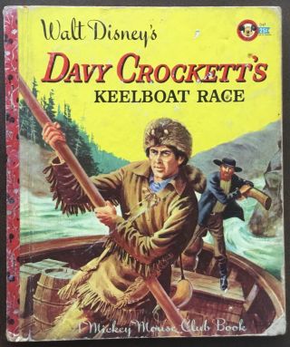 Vg 1955 “a” Edition Little Golden Book Walt Disney Davy Crockett Keelboat Race