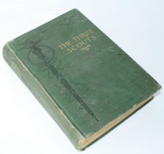 Htf 1892 The Three Scouts Hardcover Book By J.  T.  Trowbridge