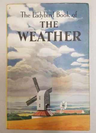 The Weather,  Ladybird Book Series 536 12 1962,  1st Edition,  Dust Jacket