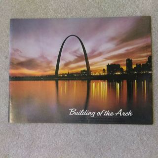 Building Of The Arch Robert F Arteaga Photography Book Vintage 1967