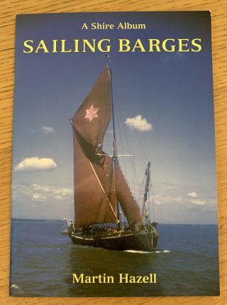 Sailing Barges Shire Album Book Pb Yachting Sailing