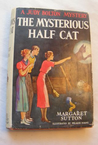 The Mysterious Half Cat (1936) A Judy Bolton Mystery