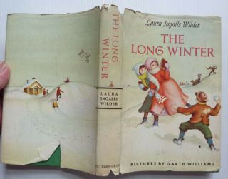 The Long Winter By Laura Ingalls Wilder,  1962 First In This Edition