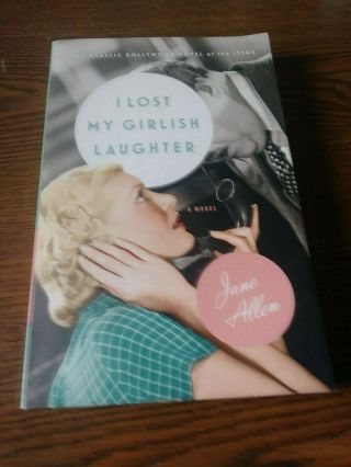 I Lost My Girlish Laughter By Jane Allen (paperback)