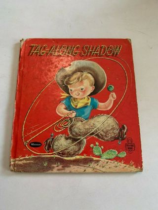1959 Tag Along Shadow By Ruth Rosamond Macpherson Whitman Tell A Tale Books