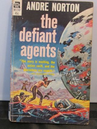 The Defiant Agents By Andre Norton