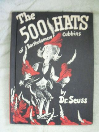 The 500 Hats Of Bartholomew Cubbins - 1st Edition 1938 - Dr.  Seuss Hc