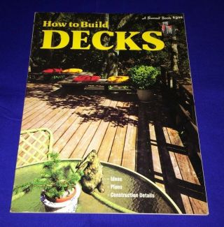 1978 10th Printing A Sunset Book How To Build A Deck