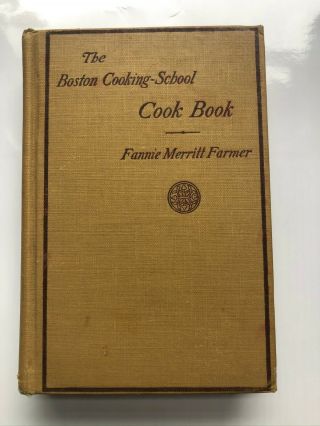 The Boston Cooking School Cook Book 1912