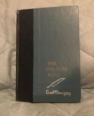 The Sun Also Rises By Ernest Hemingway Hardcover Book - 1954