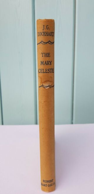 ' The Mary Celeste ' by J.  G.  Lockhart 1952 Old Antique Rare Hardback Book 2