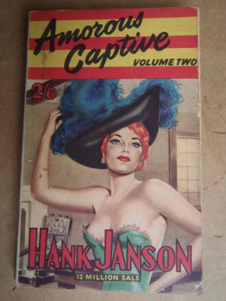 Hank Janson " The Amorous Captive: Vol 2 ".  (a) 1950 