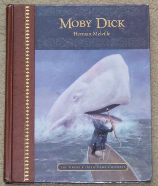 Moby Dick By Herman Melville – Illustrated Classic For Children - Hb