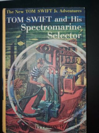 Tom Swift 15.  Tom Swift And His Spectromarine Selector By V Appleton (1960 Hc)