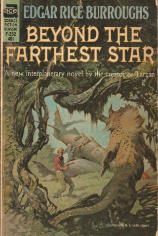 Edgar Rice Burroughs - Beyond The Farthest Star - Small Ace Edition - Paperback