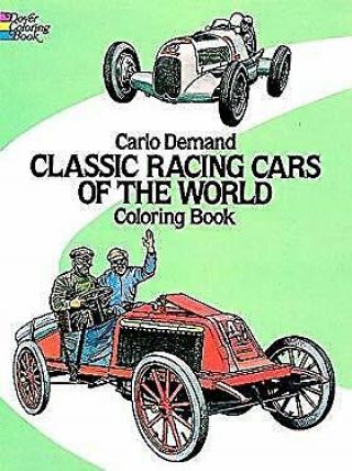 Classic Racing Cars Of The World Coloring Book By Demand,  Carlo