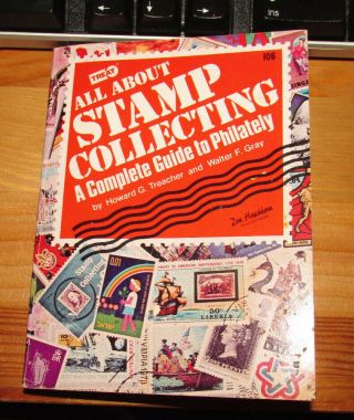 All About Stamping Collecting Treat First Edition 1978