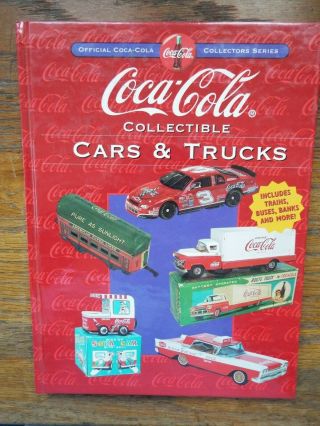 Official Coca - Cola Collectible Cars And Trucks Tin/steel/diecast/plastic Toys