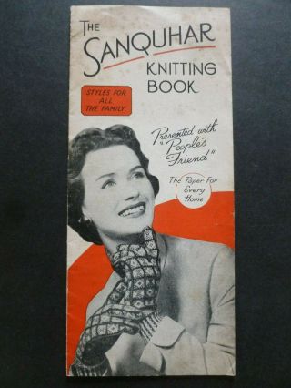 The Sanquhar Knitting Book – Presented With “people’s Friend” - 1950 