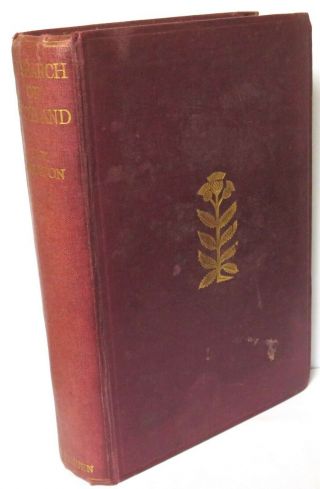 In Search Of Scotland By H.  V.  Morton 1929 Hardback Book