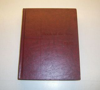 Encyclopaedia Britannica Book Of The Year 1970 Edition,  Events Of 1969