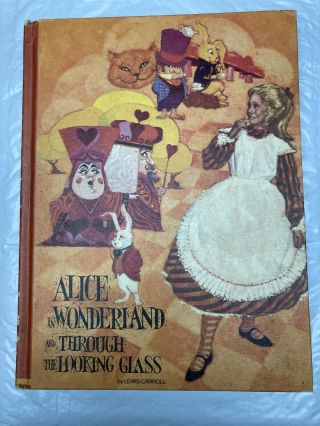 1969 Alice In Wonderland And Through The Looking Glass Book By Lewis Carroll