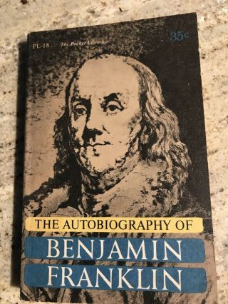 The Autobiography Of Benjamin Franklin 1959 Pocket Library Paperback (pl - 18)